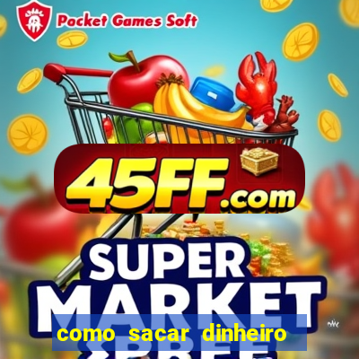 como sacar dinheiro no slots 777
